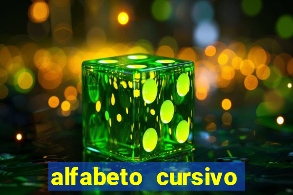 alfabeto cursivo para treinar caligrafia